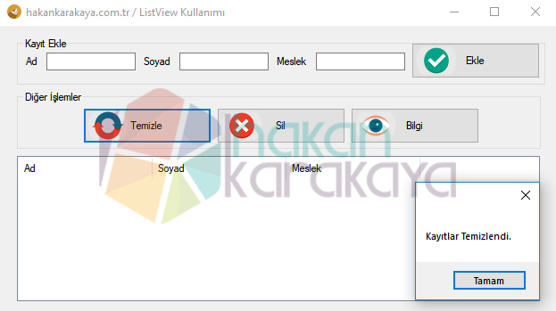 ListView kayıt temizleme.